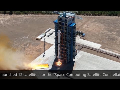 China launches first of 2,800 satellites for AI space computing constellation