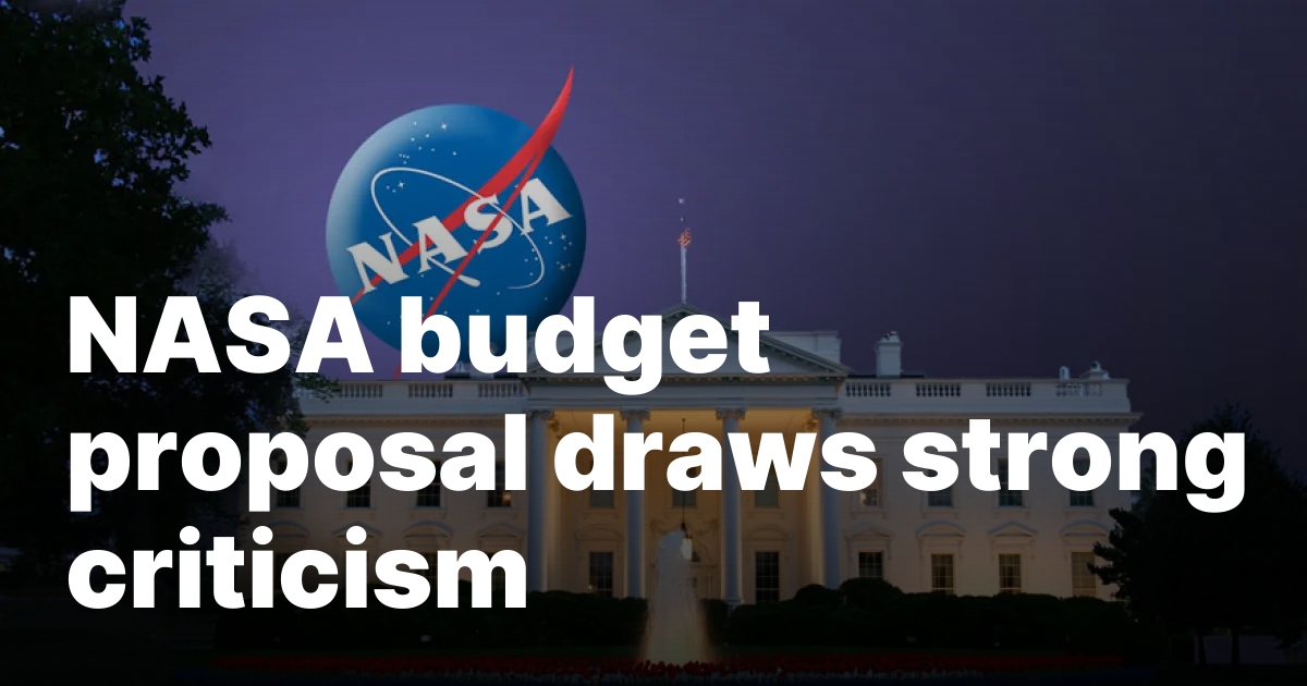 NASA budget proposal draws strong criticism