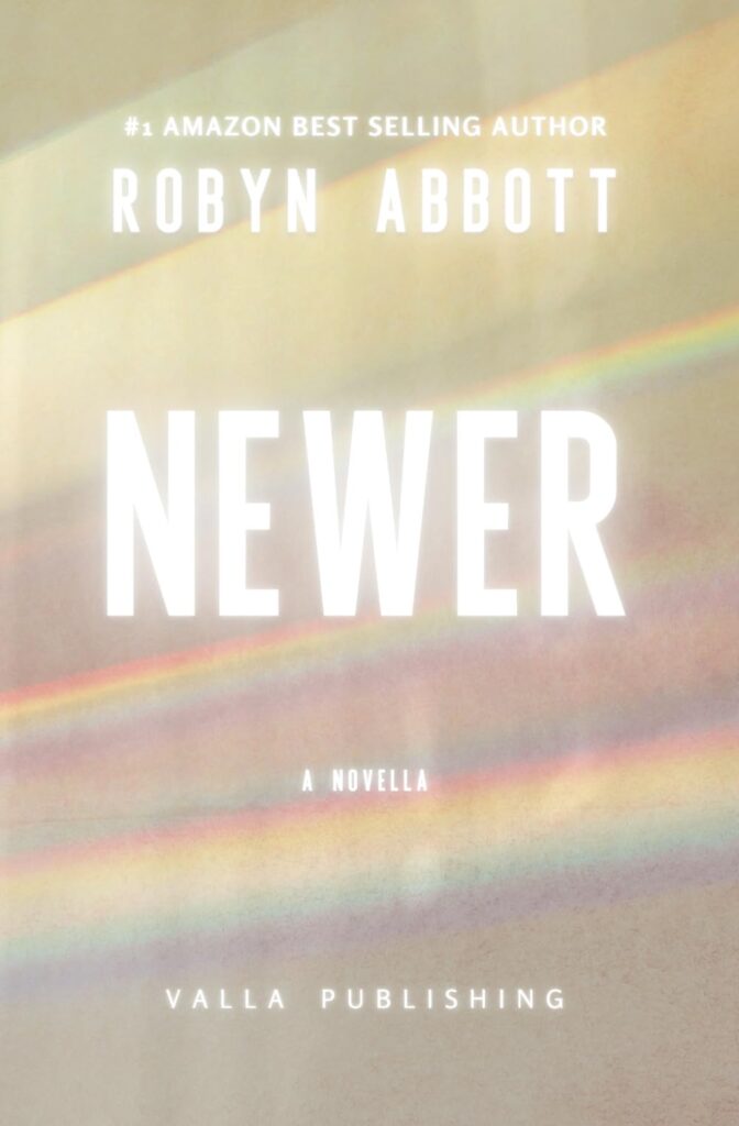 Newer: A science-fiction novella