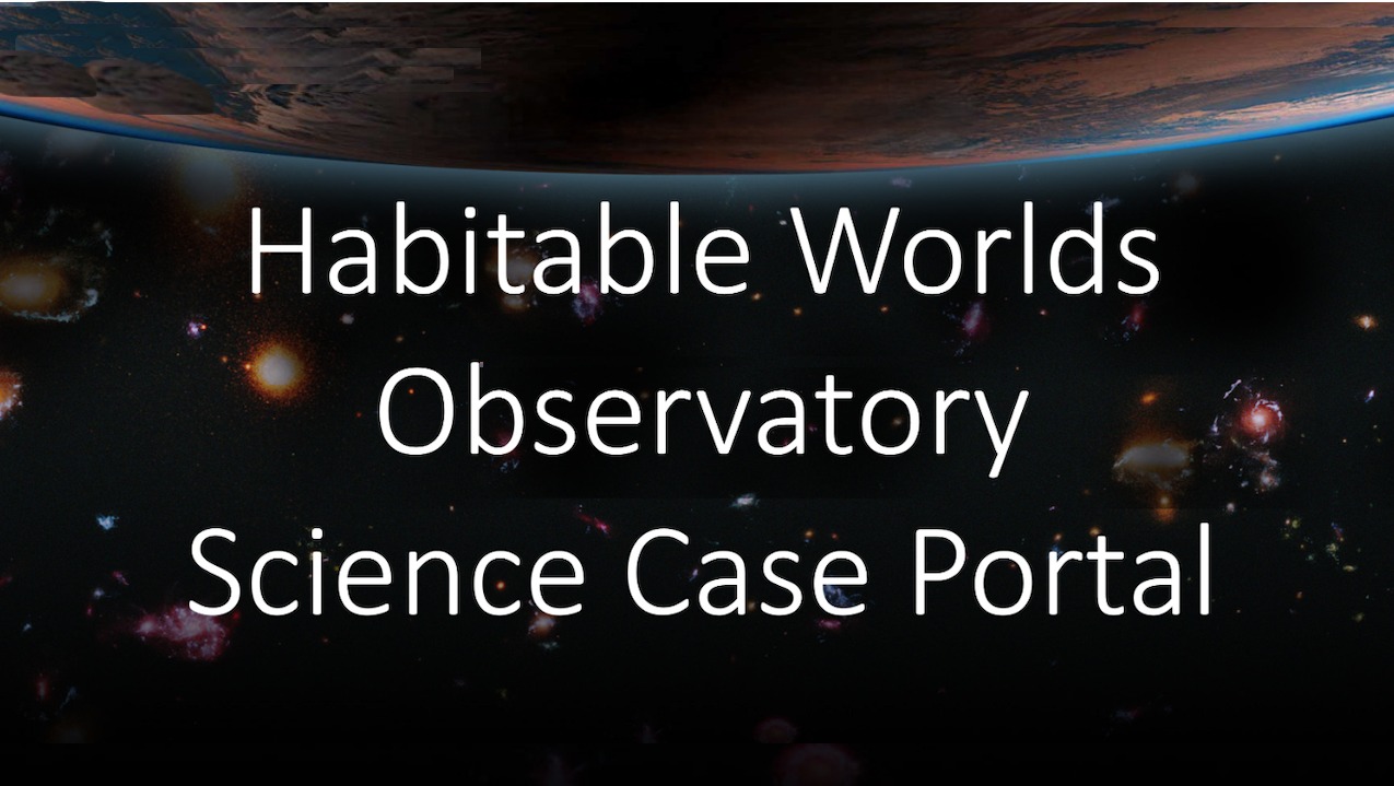 Habitable Worlds Observatory Call for Endorsers And Feedback