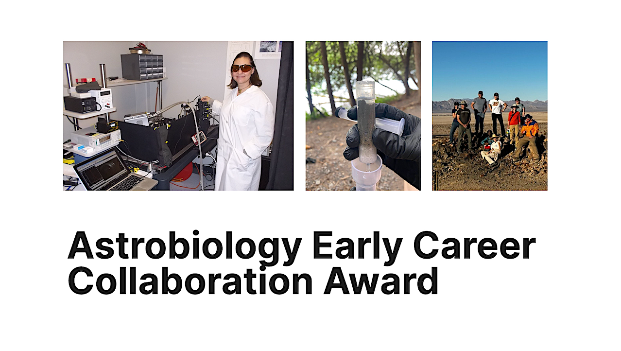 NASA Astrobiology Program Early Career Collaboration Award