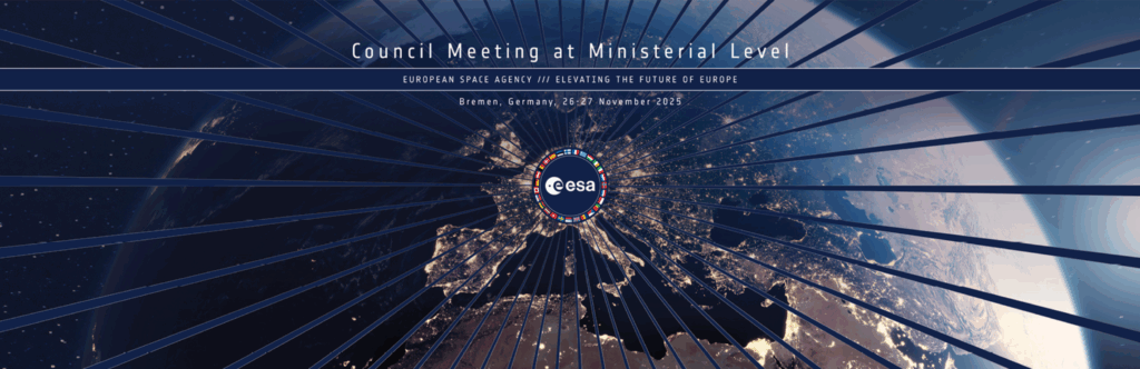 ESA Prepares for Pivotal Ministerial Council Meeting to Shape Future of European Space Strategy