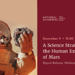 A Science Strategy For The Human Exploration of Mars: Report Release Event