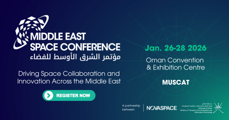 Middle East Space Conference 2026 Returns to Muscat as a Strategic Platform for Regional Growth
