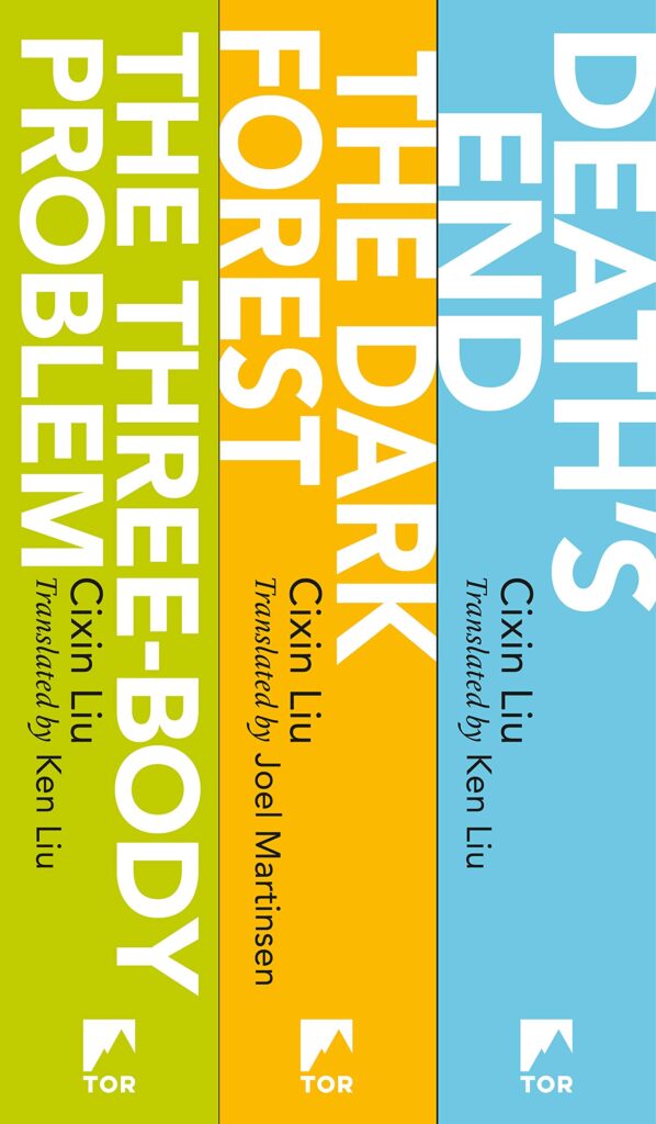 The Three-Body Problem Series: The Three-Body Problem, The Dark Forest, Death's End