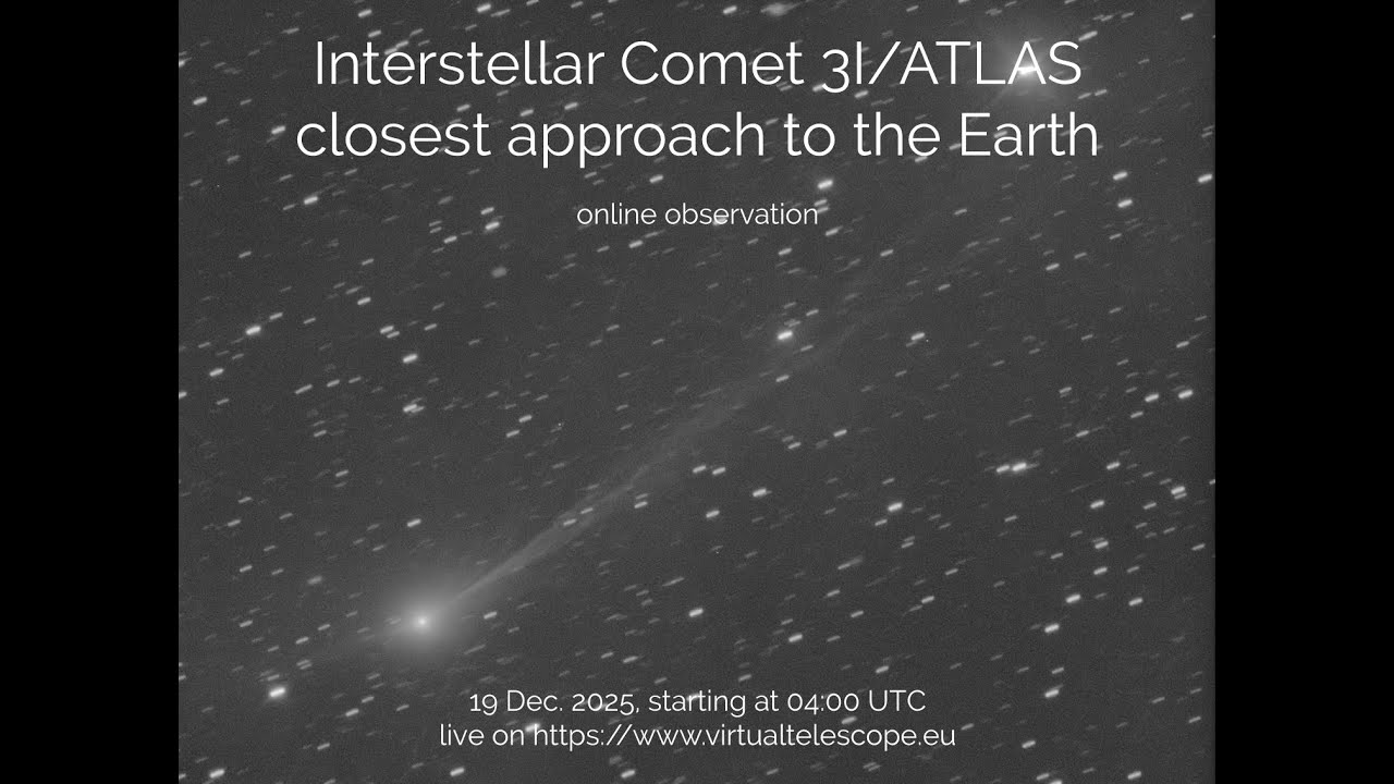 Watch interstellar comet 3I/ATLAS make its closest approach to Earth in free livestream on Dec. 18