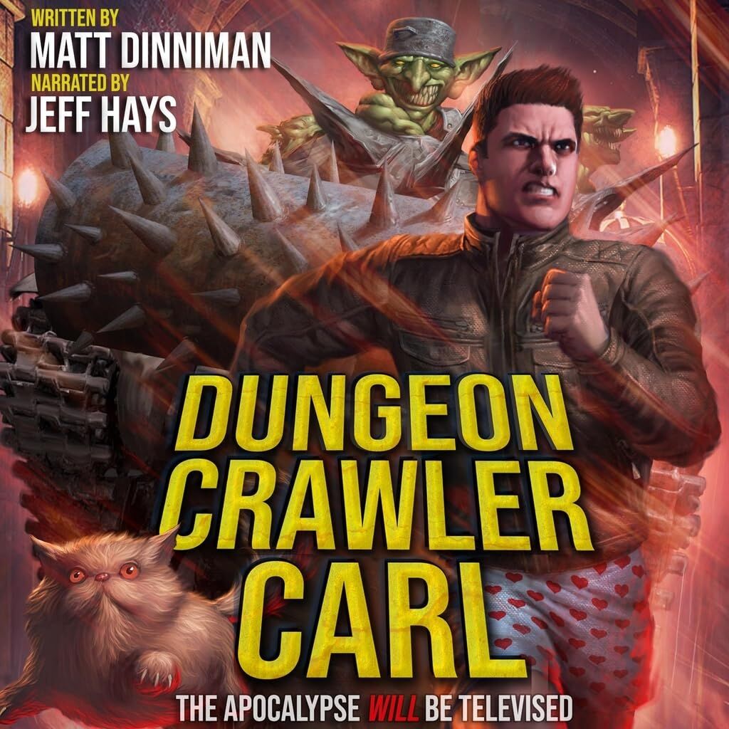 Dungeon Crawler Carl: A LitRPG/Gamelit Adventure (Dungeon Crawler Carl)