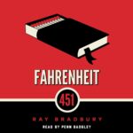 Fahrenheit 451: A Novel