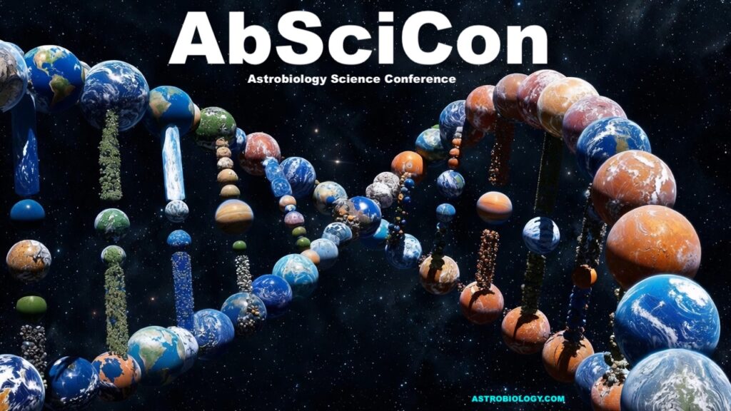 NASA Is Seeking Partners For The Astrobiology Science Conference (AbSciCon)