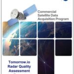 Quality Assessment Report Evaluates Tomorrow.io Precipitation Radar Data