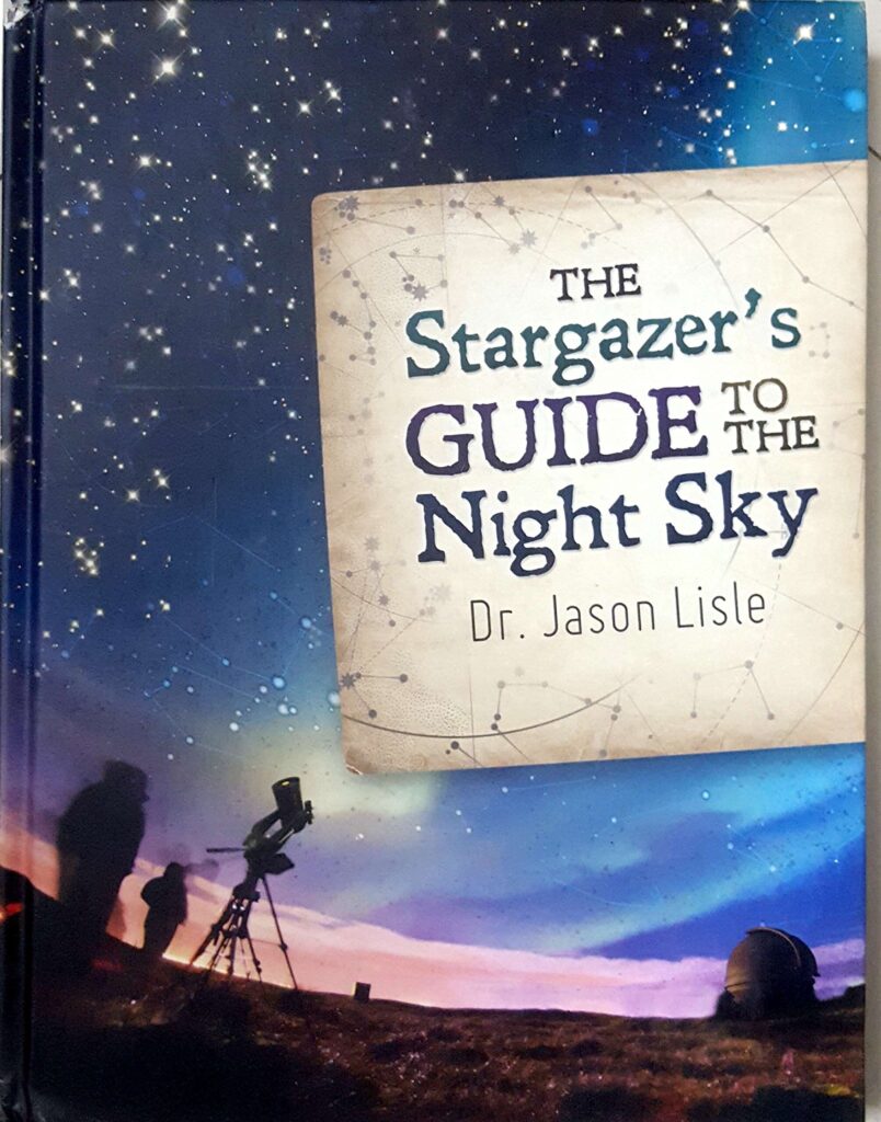 The Stargazer's Guide to the Night Sky (with FREE Stargazer’s Planisphere!)