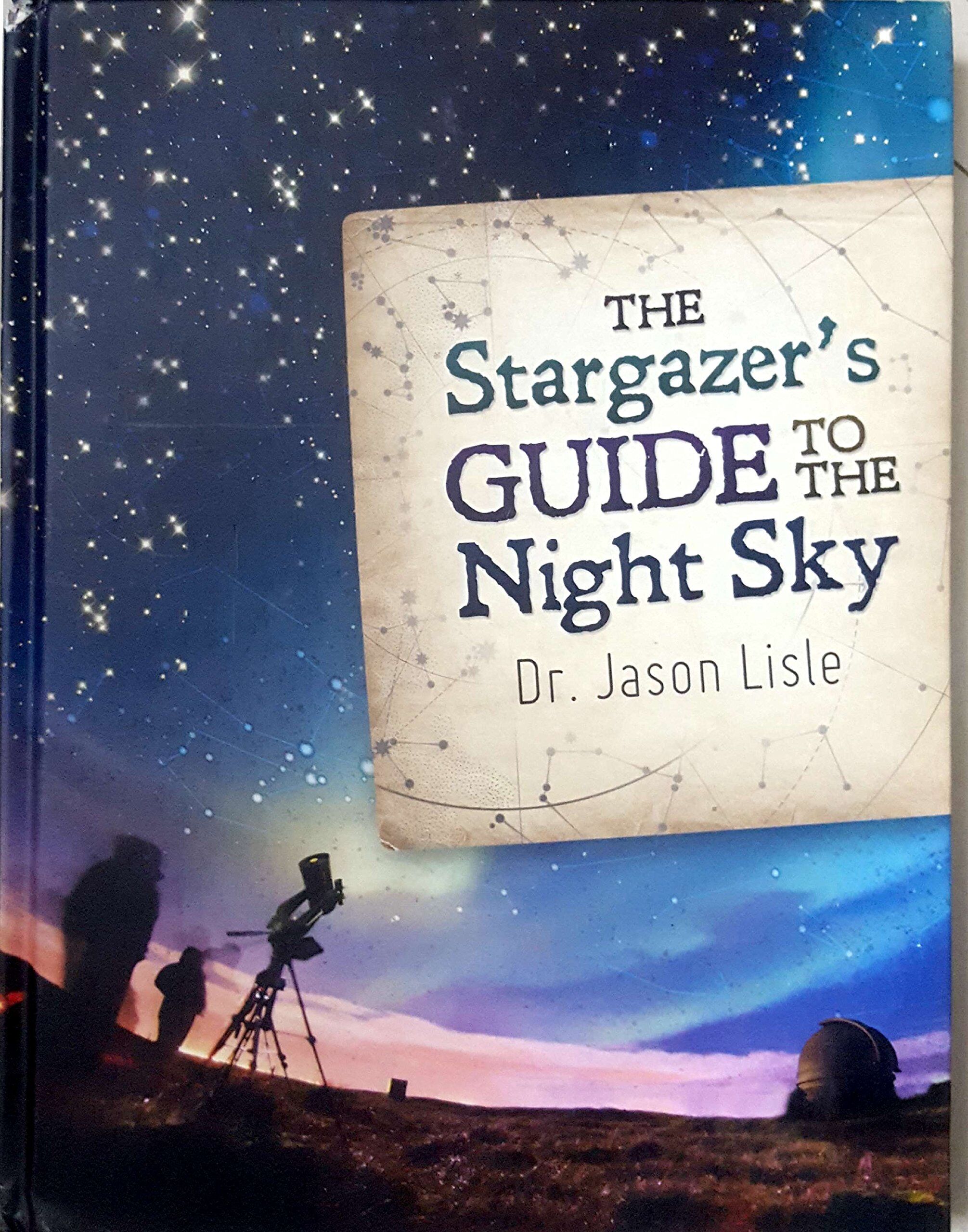 The Stargazer's Guide to the Night Sky (with FREE Stargazer’s Planisphere!)
