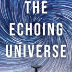 The Echoing Universe: How Radio Astronomy Helps Us See the Invisible Cosmos